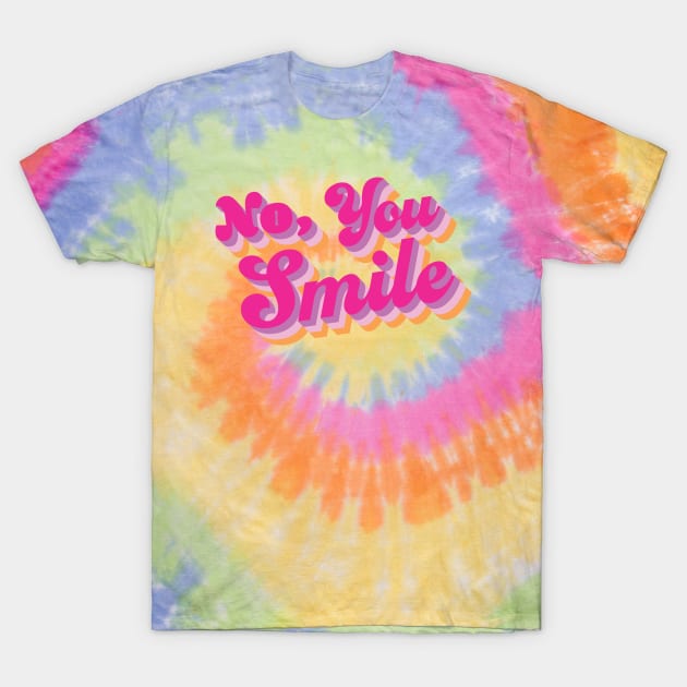 No, you smile T-Shirt by Statewear